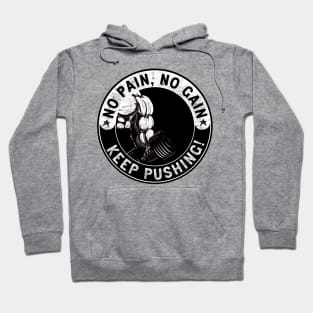 Motivational slogan for gym fans. Hoodie